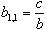 b1,1=c/b